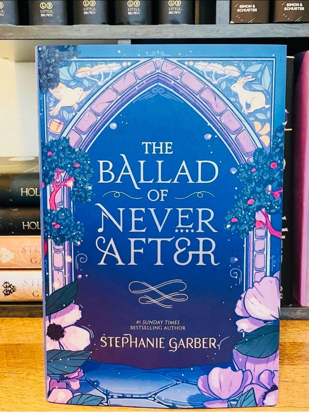 Fairyloot Exclusive Signed Edition The Ballad of Never After by Stephanie Garber